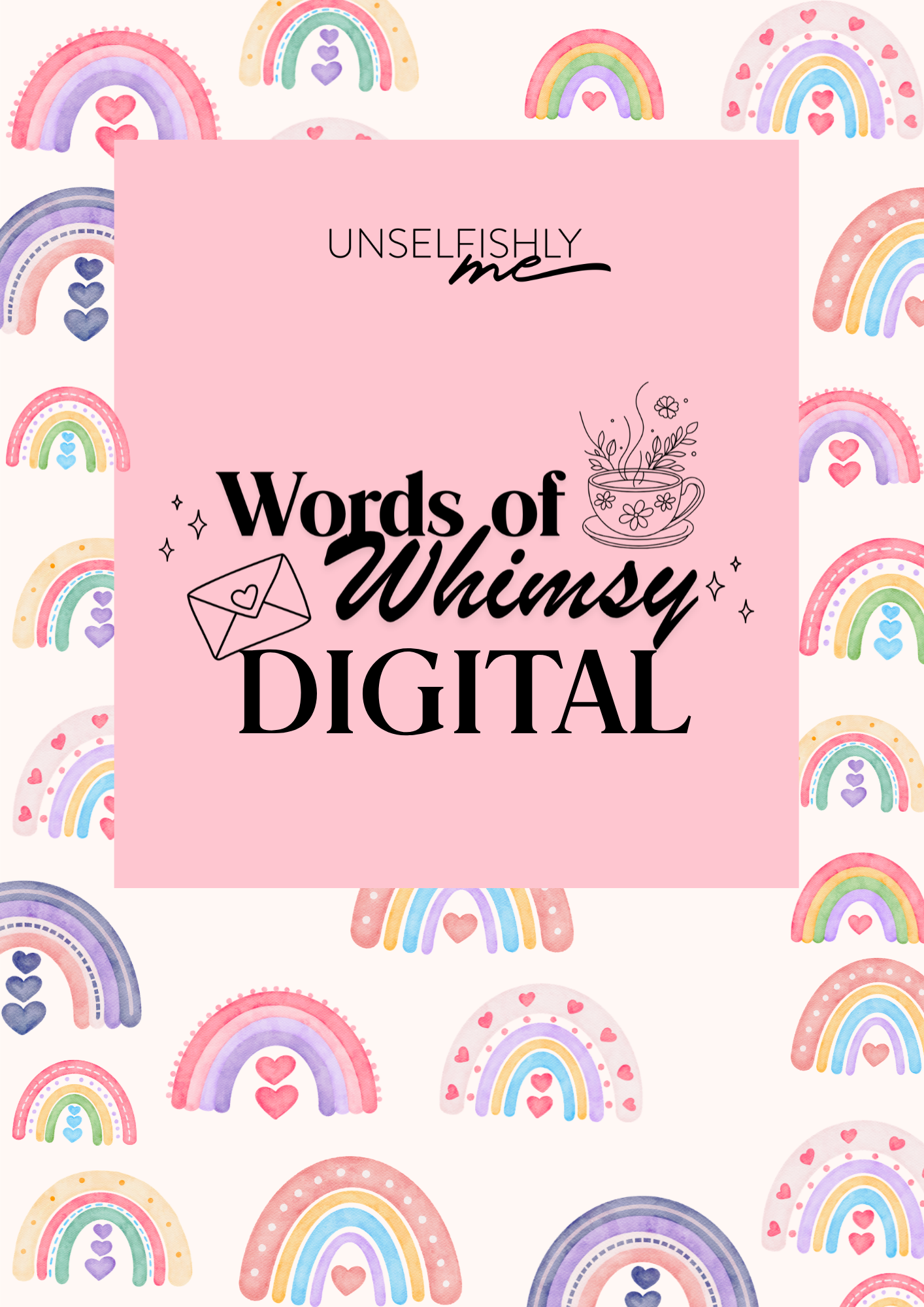 Words of Whimsy Digital – I am the rainbow